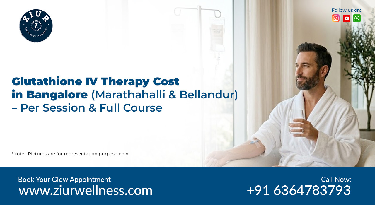 Glutathione Iv Therapy in Marathahalli