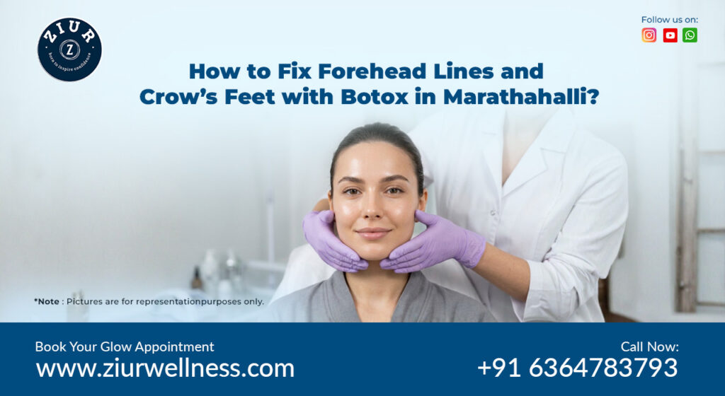 Best Botox Treatment in Marathahalli