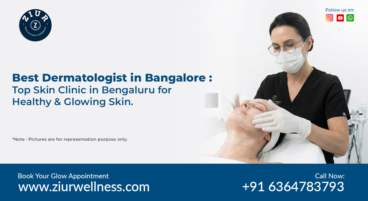 Best Dermatologist in Bangalore